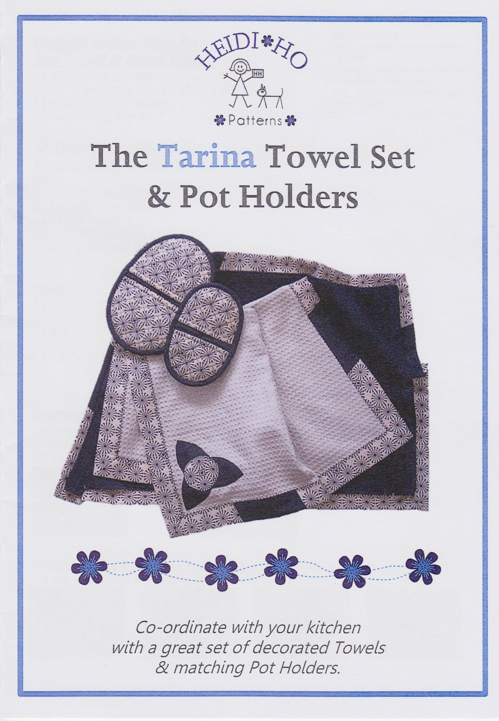 The Tarina Towel Set & Pot Holders - Pattern - by Australian Designer Heidi Ho Patterns