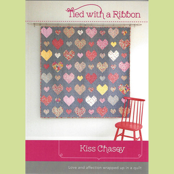 KISS CHASEY - Quilt Pattern - by Australian Designer Jemima Flendt - brand:  Tied With A Ribbon