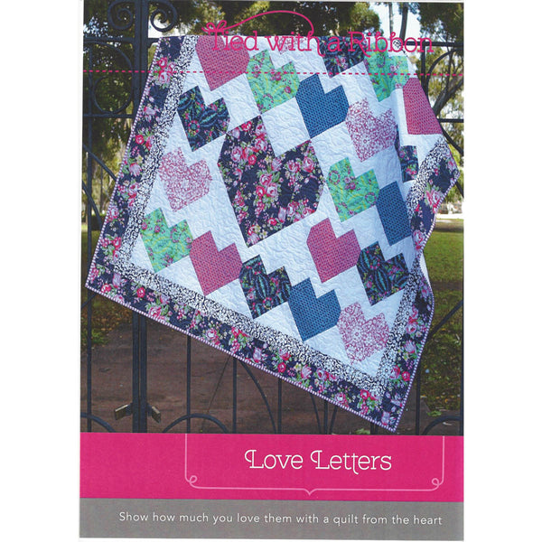 LOVE LETTERS - Quilt Pattern - by Australian Designer Jemima Flendt - brand: Tied With A Ribbon