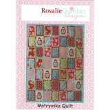 MATRYOSKA QUILT Pattern - by Australian Designer Rosalie Dekker (Quinlan)